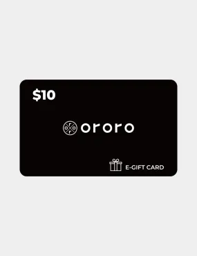 $10 ororo E-Gift Card (will be sent within one week)