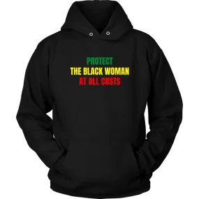 Protect The Black Woman Hoodie