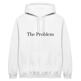 The Problem Hoodie - Fern and Oak